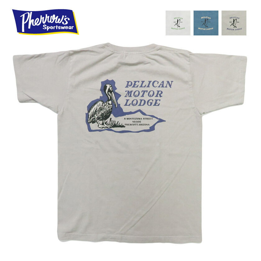 フェローズ PHERROW'S 半袖 Tシャツ プリント 「PELICAN MOTOR LODGE」 26S-PT7【2026年春夏新作】