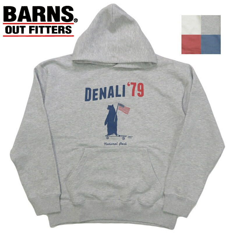 バーンズ BARNS 長袖 スーパーヘビーウェイトフーディー MAX SW PARKA  ”DENALI'79” BR-25355【2025年秋冬新作】