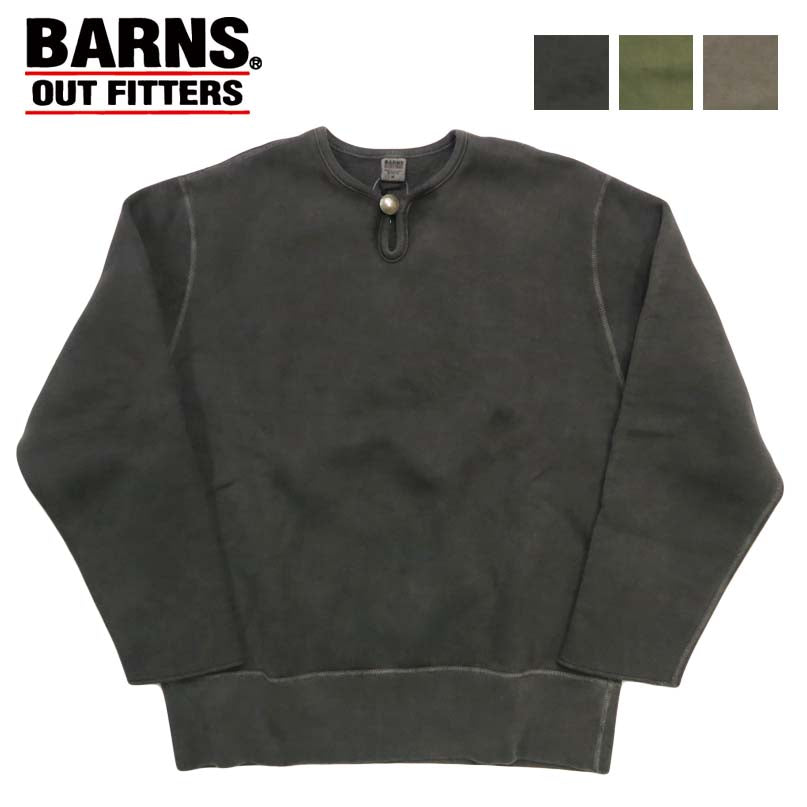 バーンズ BARNS BW CONCHO SWET コンチョネックスウェット ピグメント染め  BR-25480【2025年秋冬新作】