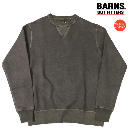 バーンズ BARNS 裏毛 スウェット クルーネック ユーズド加工 ピグメント 顔料染め フラットシーマ COZUN BR-3000PG 【2024-25年秋冬新作】