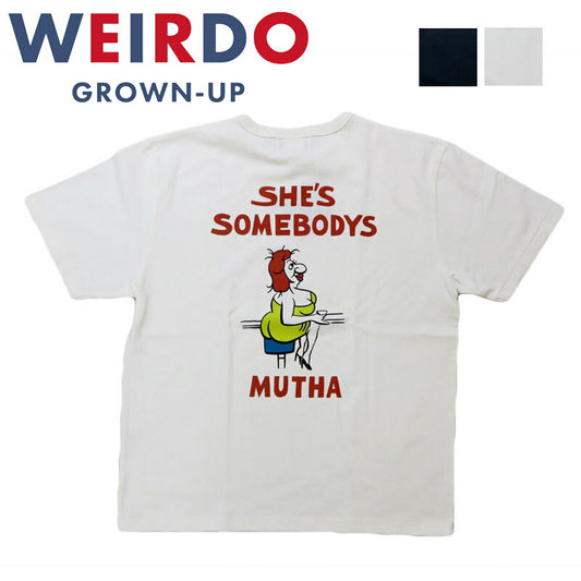 WEIRDO ウィアード 半袖 クルーネック Tシャツ「MUTHA」GLAD HAND グラッドハンド WRD5122【2025年春夏新作】